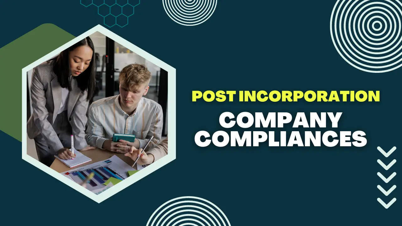 Post Incorporation Company Compliances