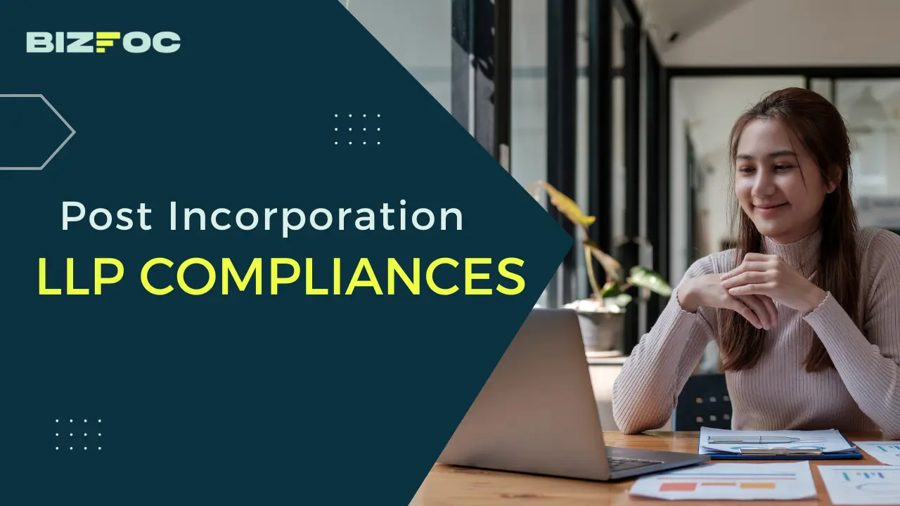 Post Incorporation LLP Compliances