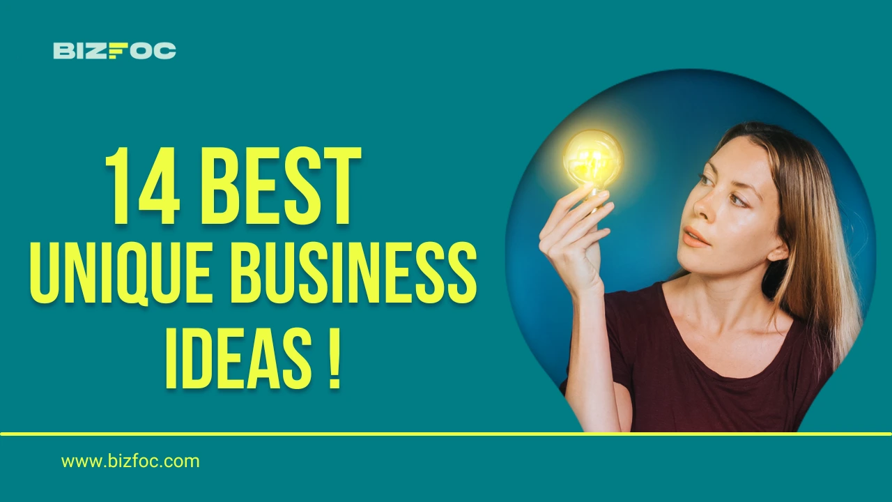 14 Best Unique Business Ideas that You Should Try