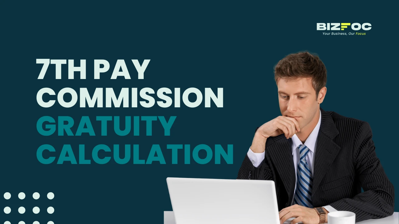 7th Pay Commission Gratuity Calculation