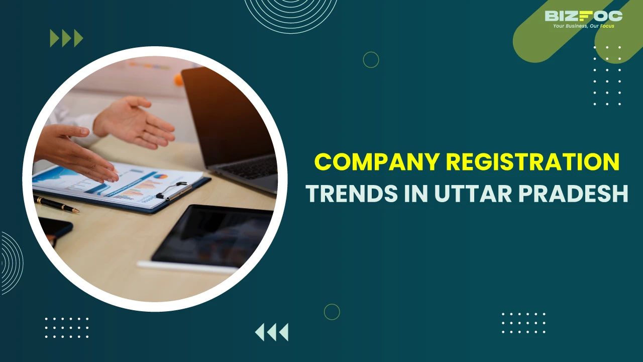 Company Registration Trends in Uttar Pradesh