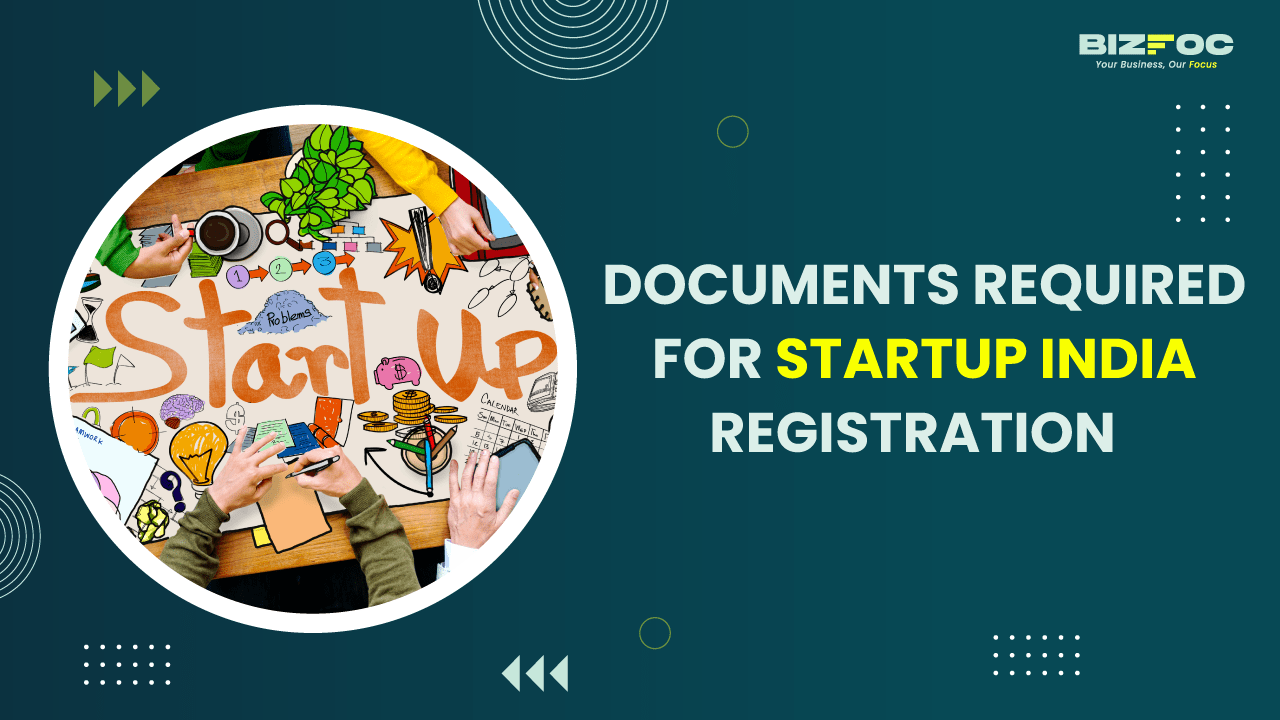 Documents Required for Startup India Registration 
