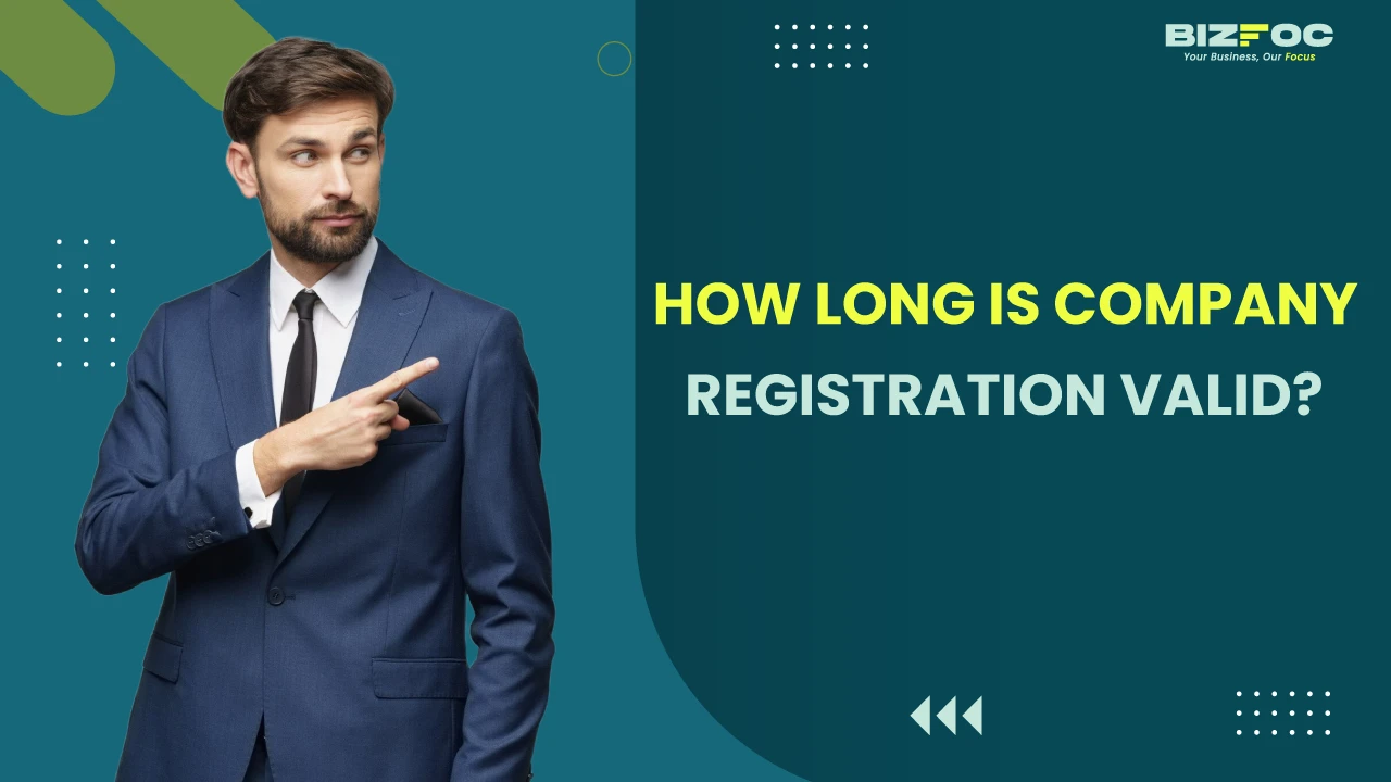 How long is Company Registration valid?