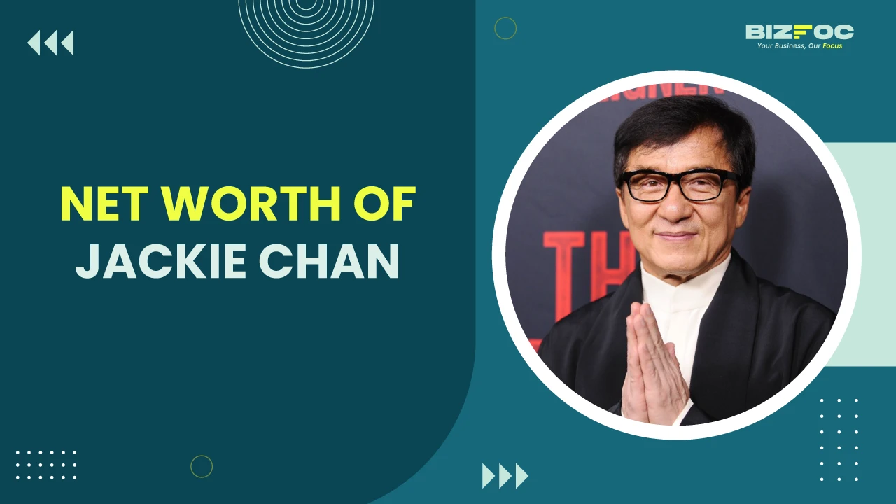 Jackie Chan Net Worth - Bizfoc 