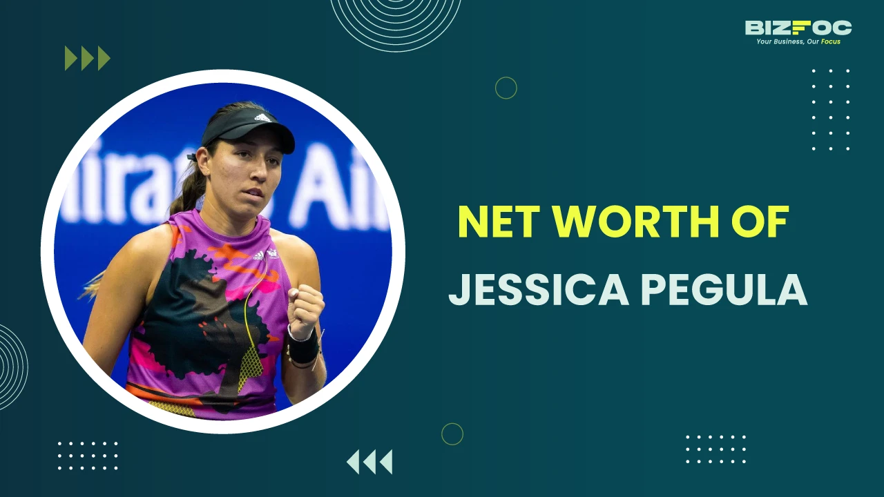 Jessica Pegula Net Worth - Bizfoc 