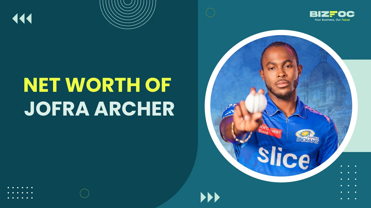 Jofra Archer: Cricketer, Net Worth, Industry & More