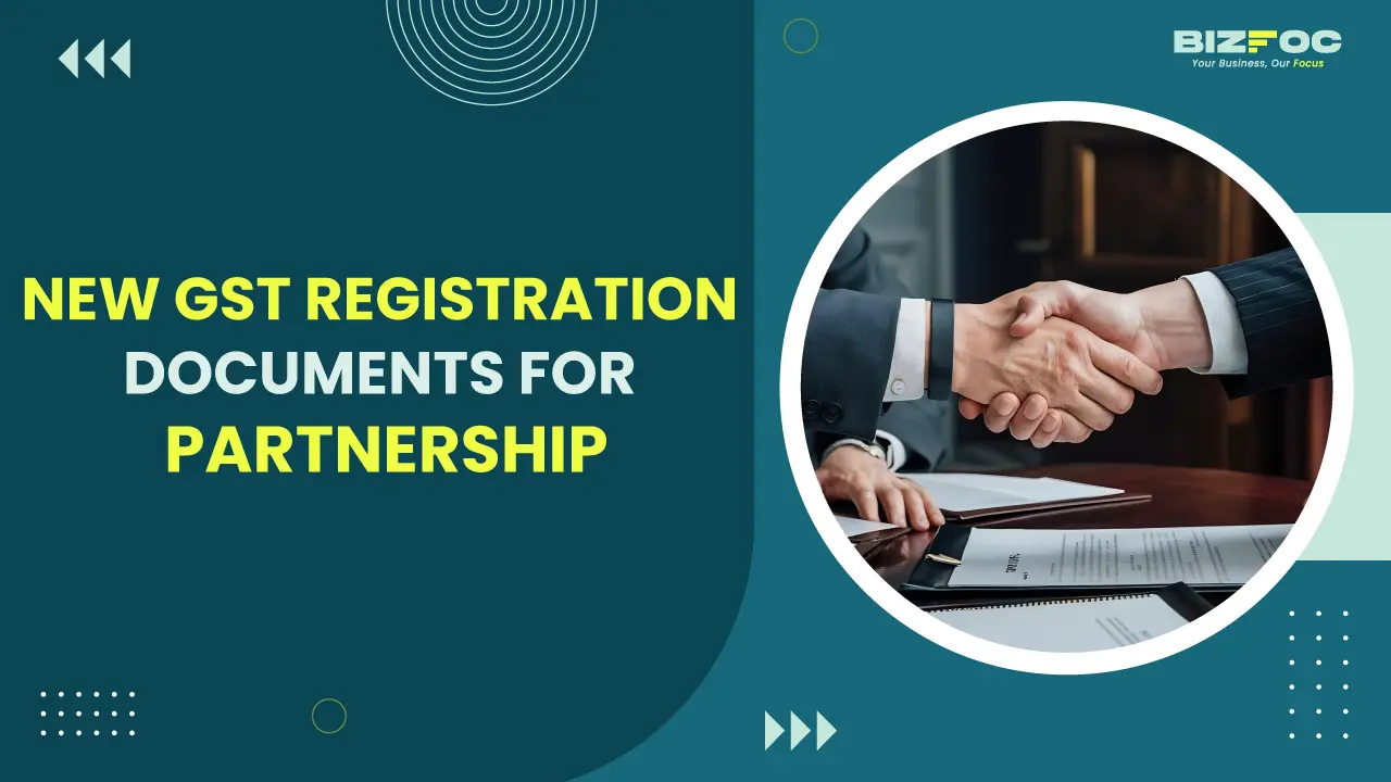New GST Registration Documents for Partnership