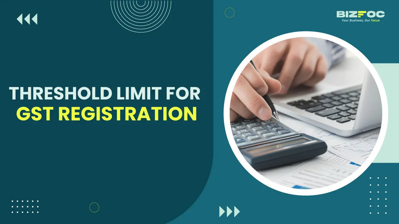 Threshold limit for GST registration