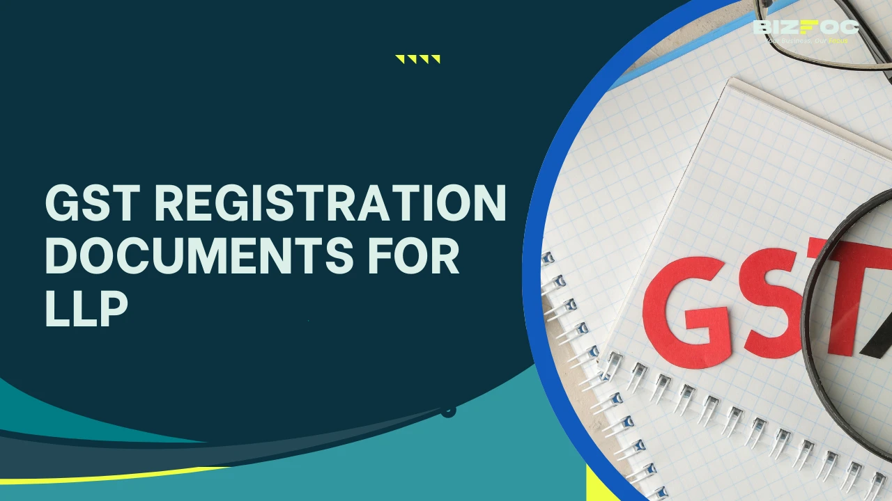GST Registration Documents for LLP 