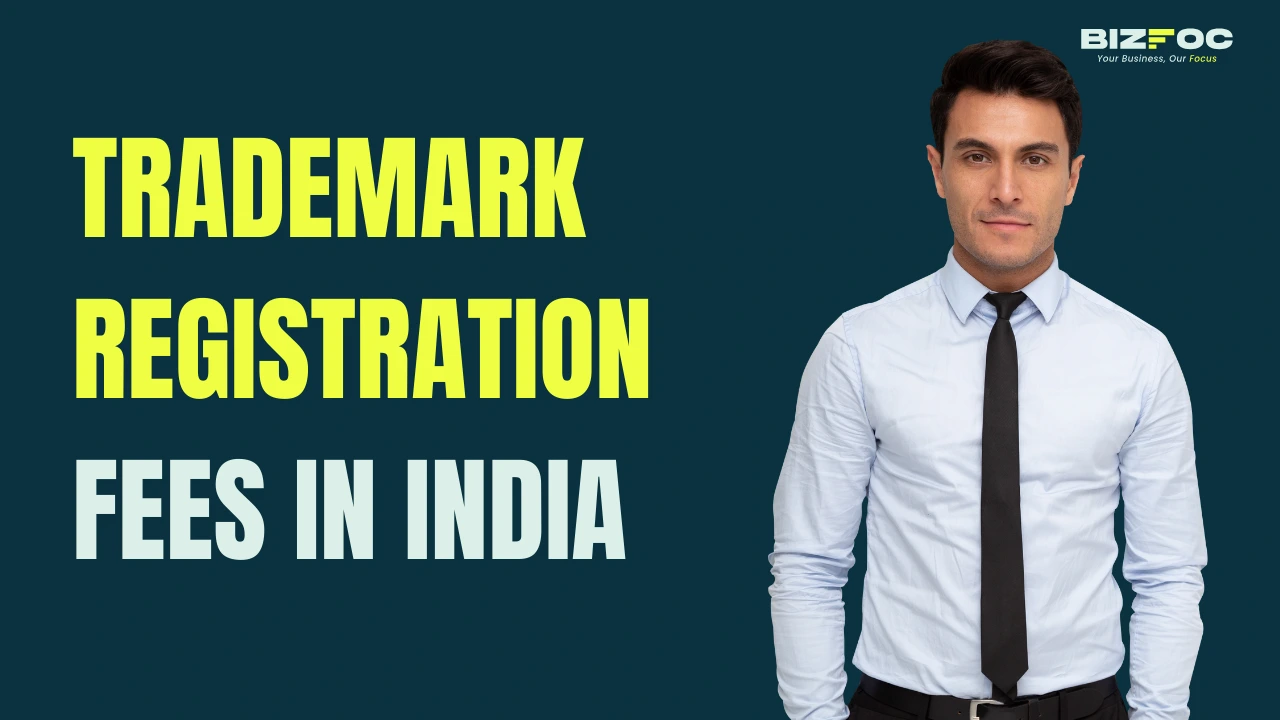 Trademark Registration Fees in India 